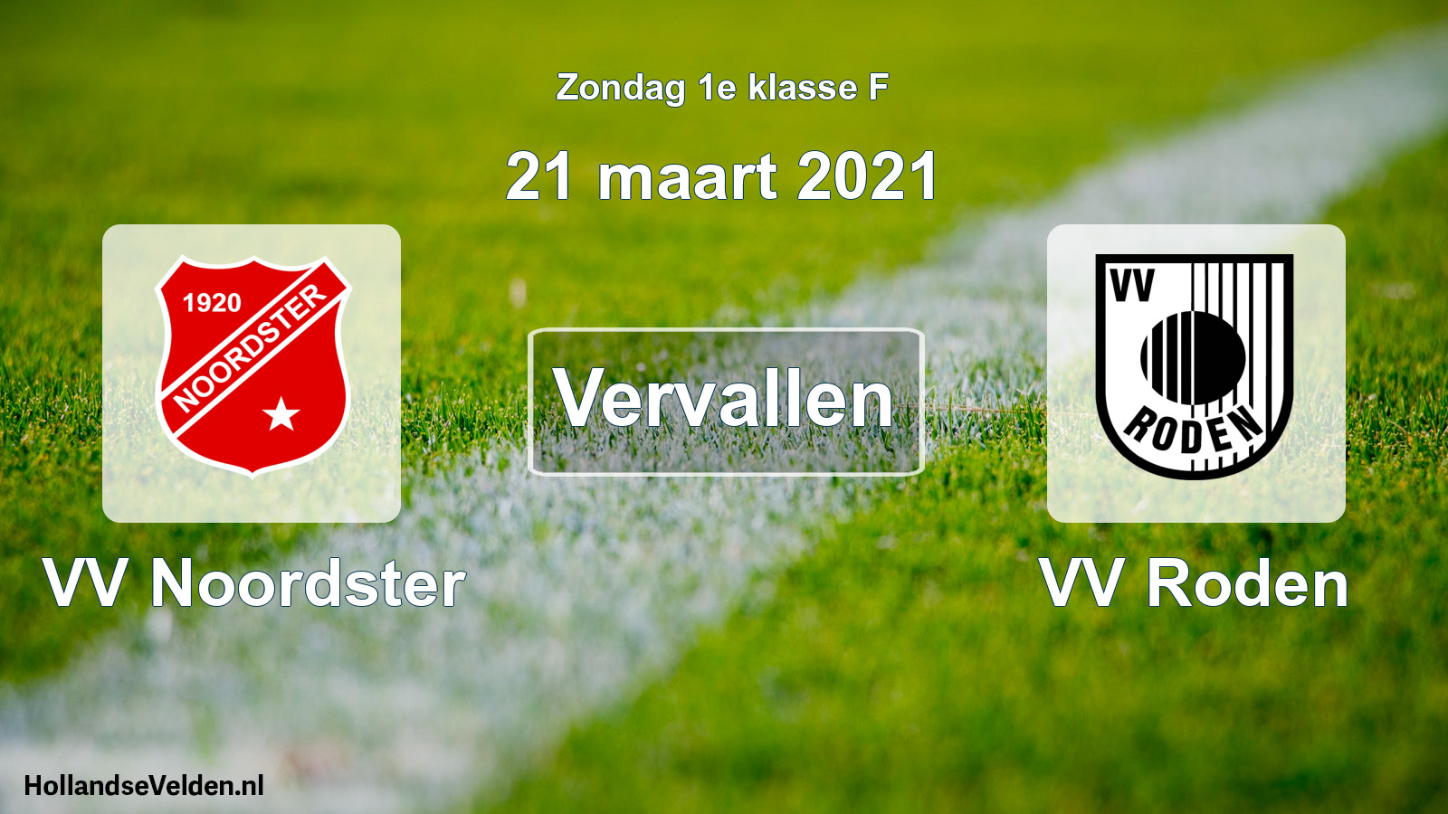 Scheduled Match: VV Noordster - VV Roden (21 March 2021)