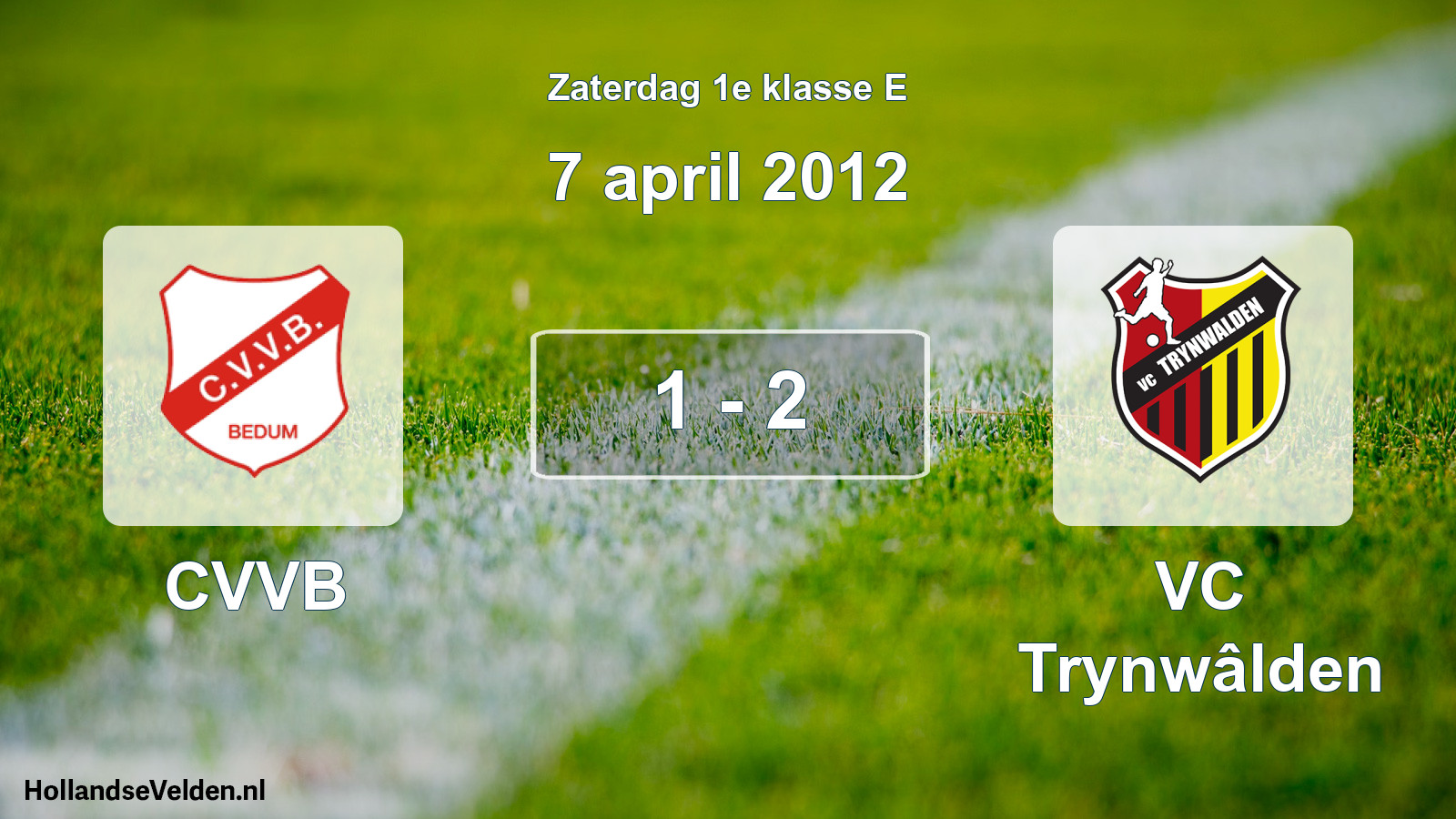 Total number of matches played: CVVB - VC Trynwâlden 1 - 2 (7 April 2012)