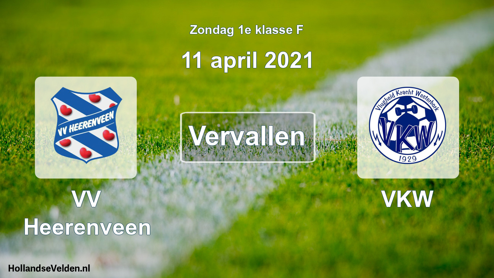 Scheduled Match: VV Heerenveen - VKW (11 April 2021)