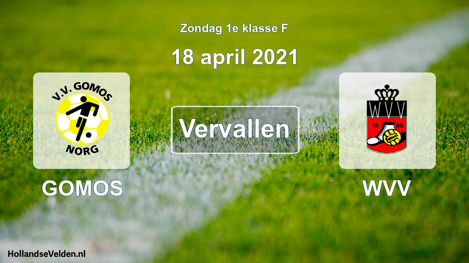 Scheduled Match: GOMOS - WVV (18 April 2021)