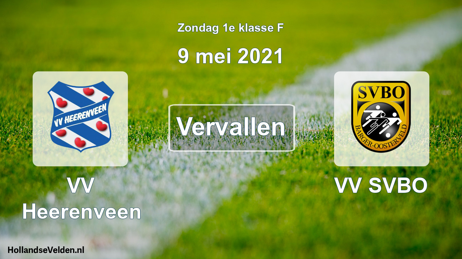 Scheduled Match: VV Heerenveen - VV SVBO (9 May 2021)
