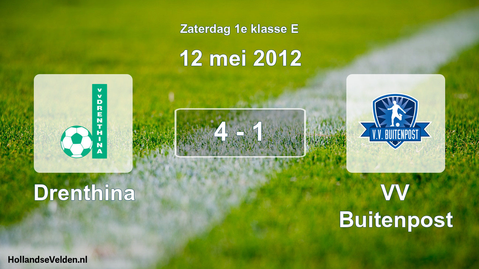 Total number of matches played: Drenthina - VV Buitenpost 4 - 1 (12 May 2012)