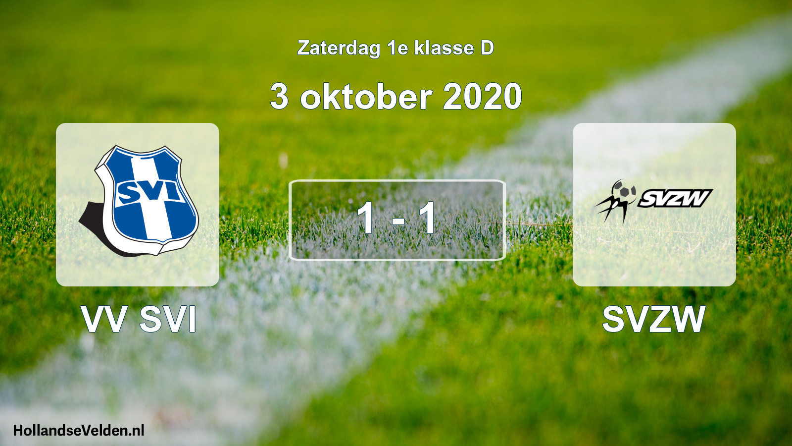 Total number of matches played: VV SVI - SVZW 1 - 1 (3 October 2020)