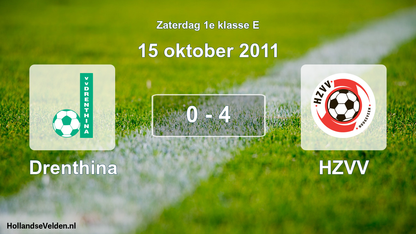 Total number of matches played: Drenthina - HZVV 0 - 4 (15 October 2011)