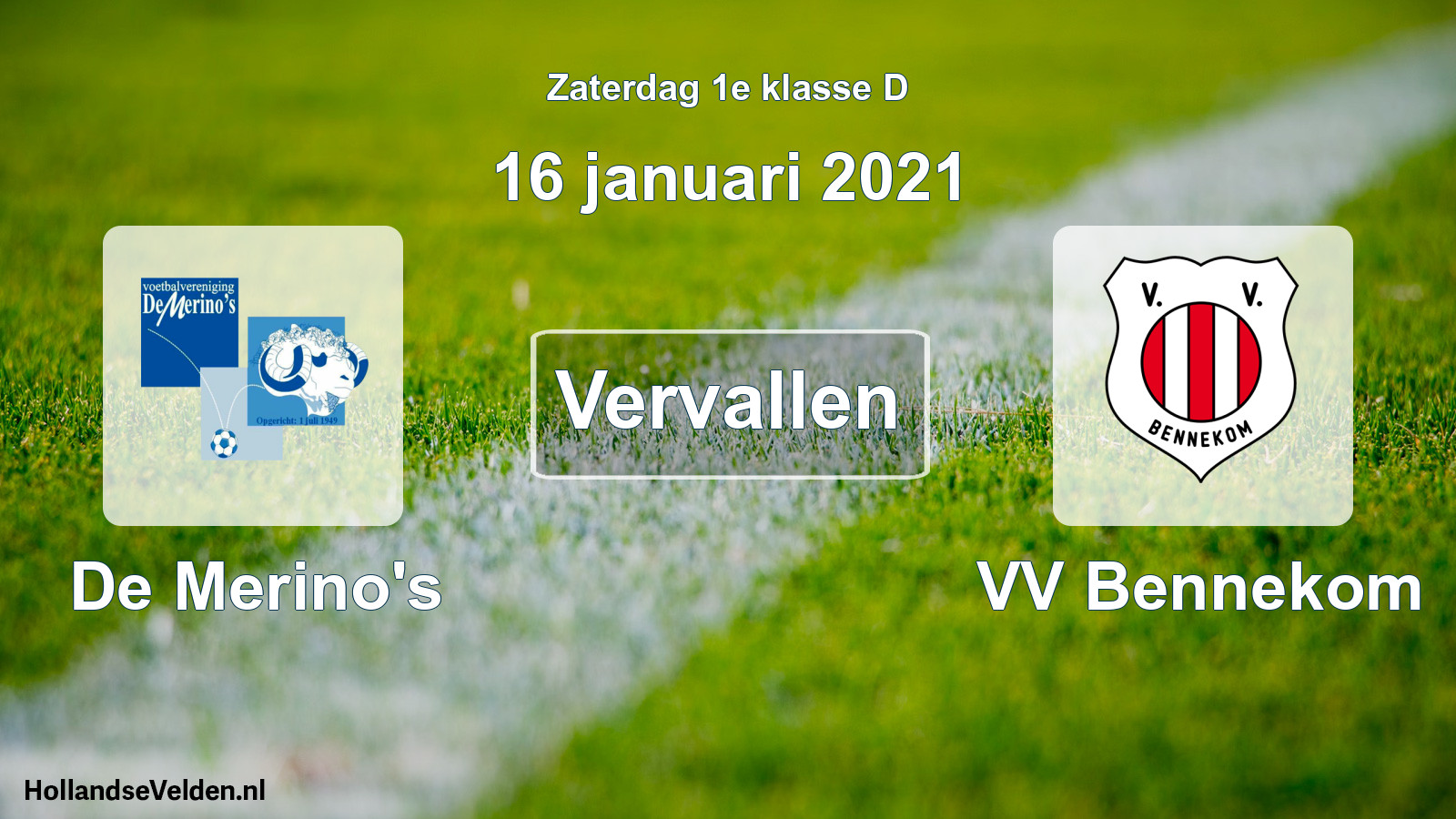 Scheduled Match: De Merino's - VV Bennekom (16 January 2021)