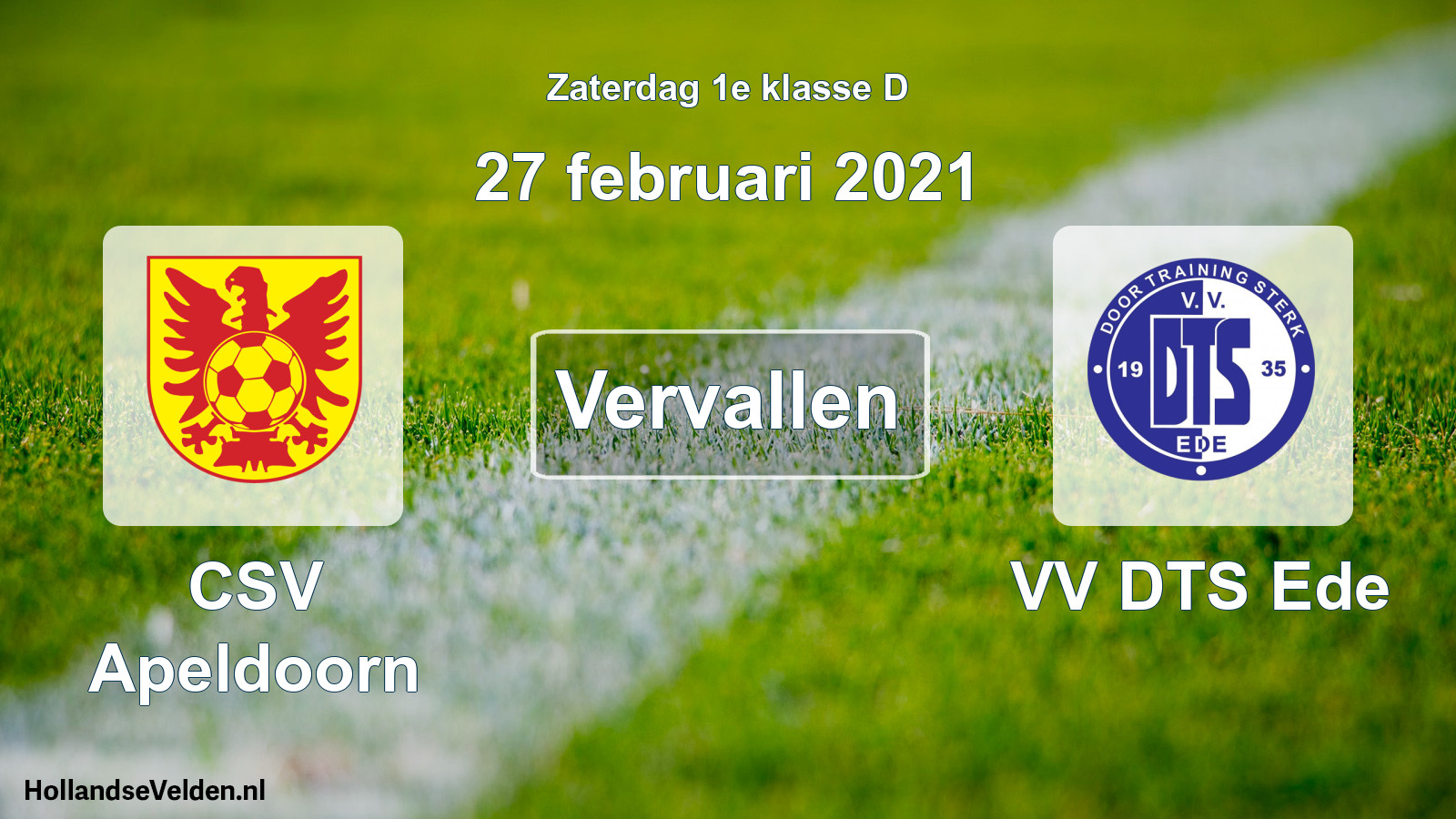 Scheduled Match: CSV Apeldoorn - VV DTS Ede (27 February 2021)