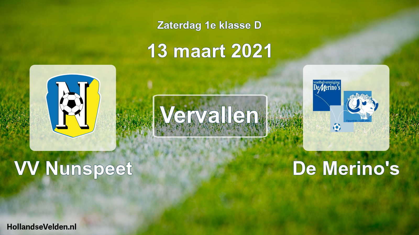Scheduled Match: VV Nunspeet - De Merino's (13 March 2021)