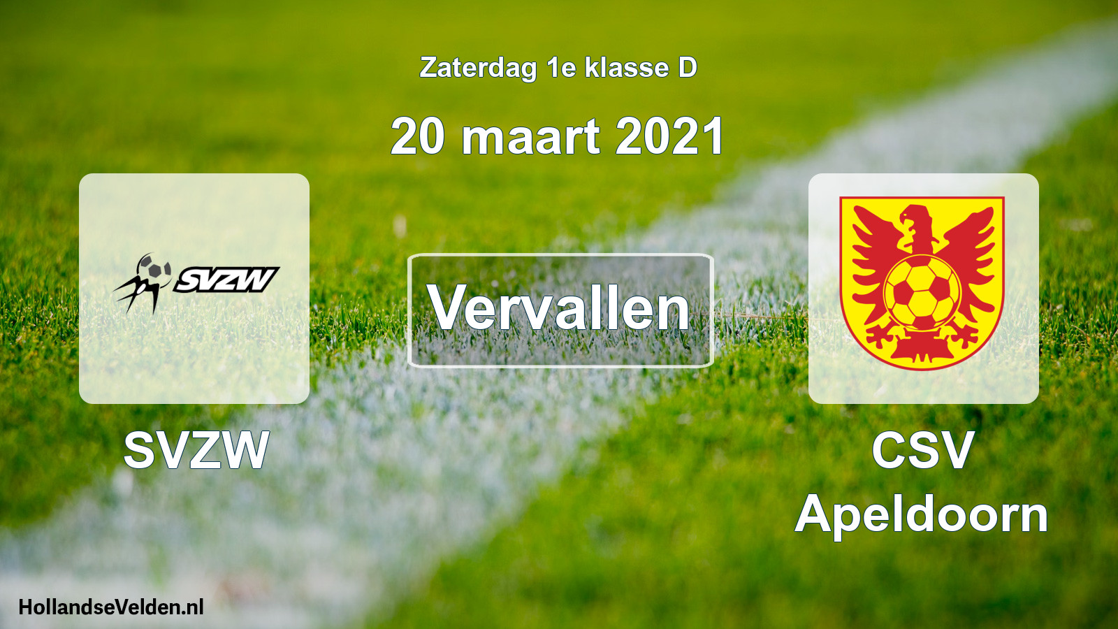 Scheduled Match: SVZW - CSV Apeldoorn (20 March 2021)