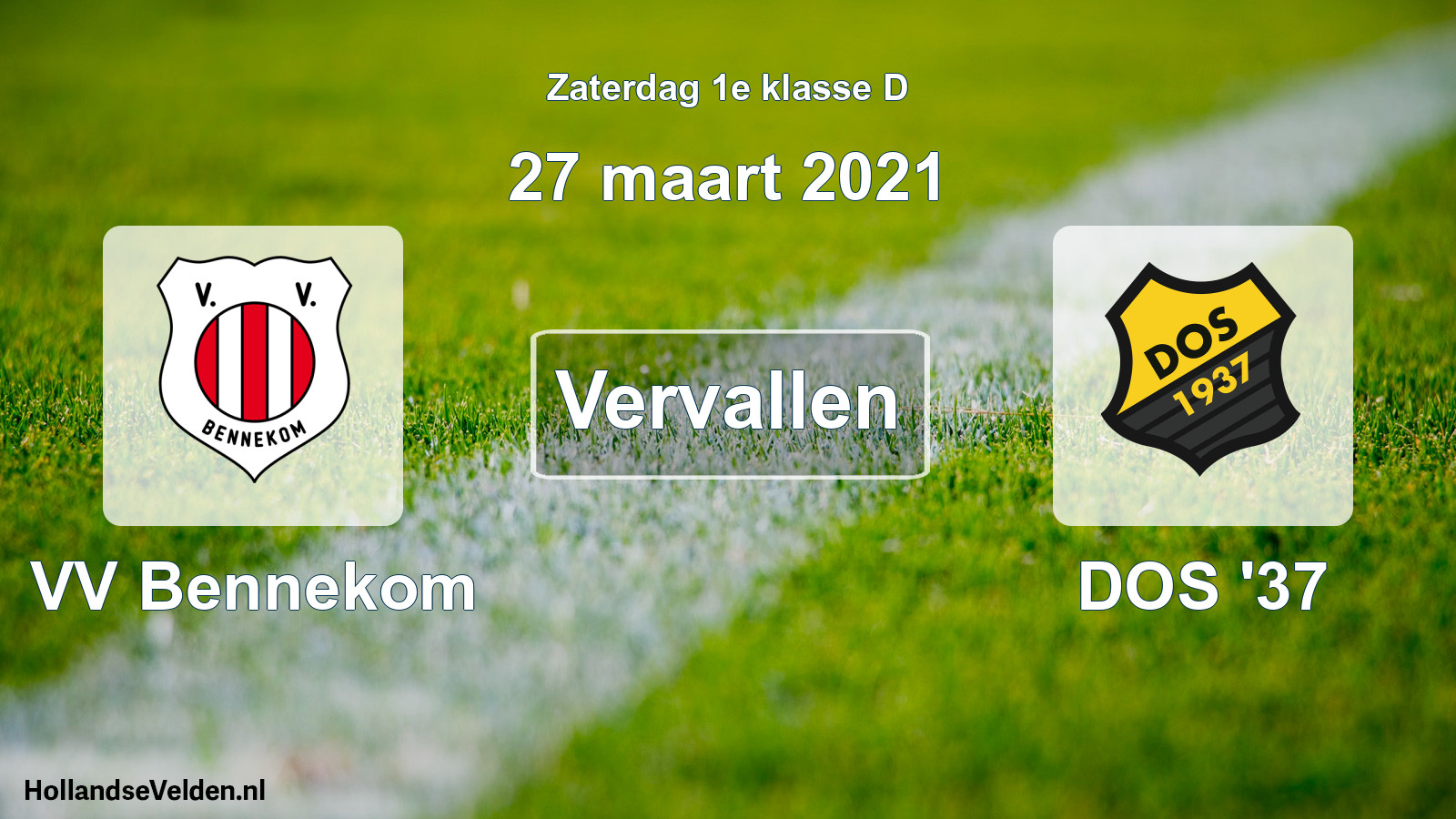 Scheduled Match: VV Bennekom - DOS '37 (27 March 2021)