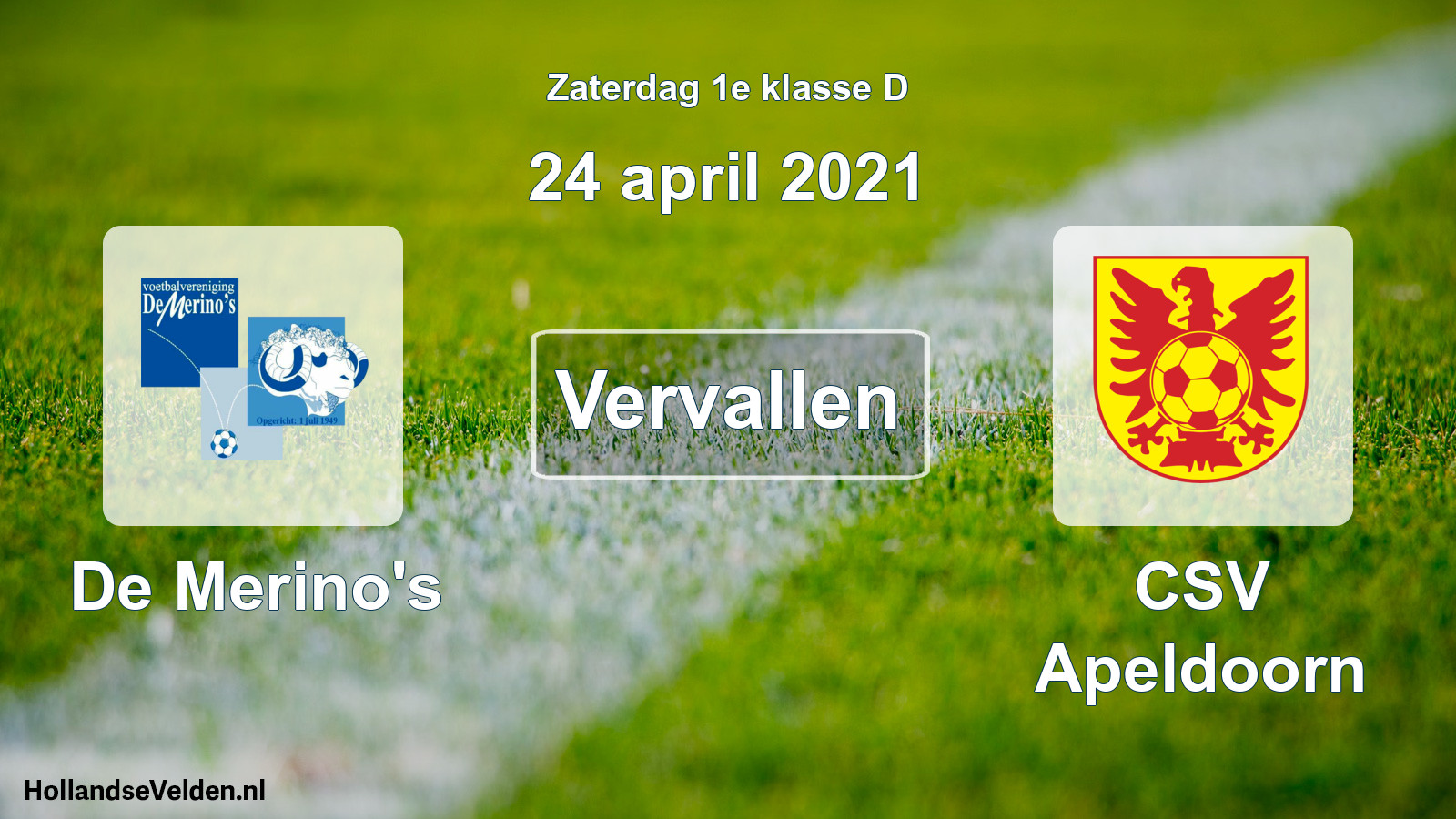 Scheduled Match: De Merino's - CSV Apeldoorn (24 April 2021)