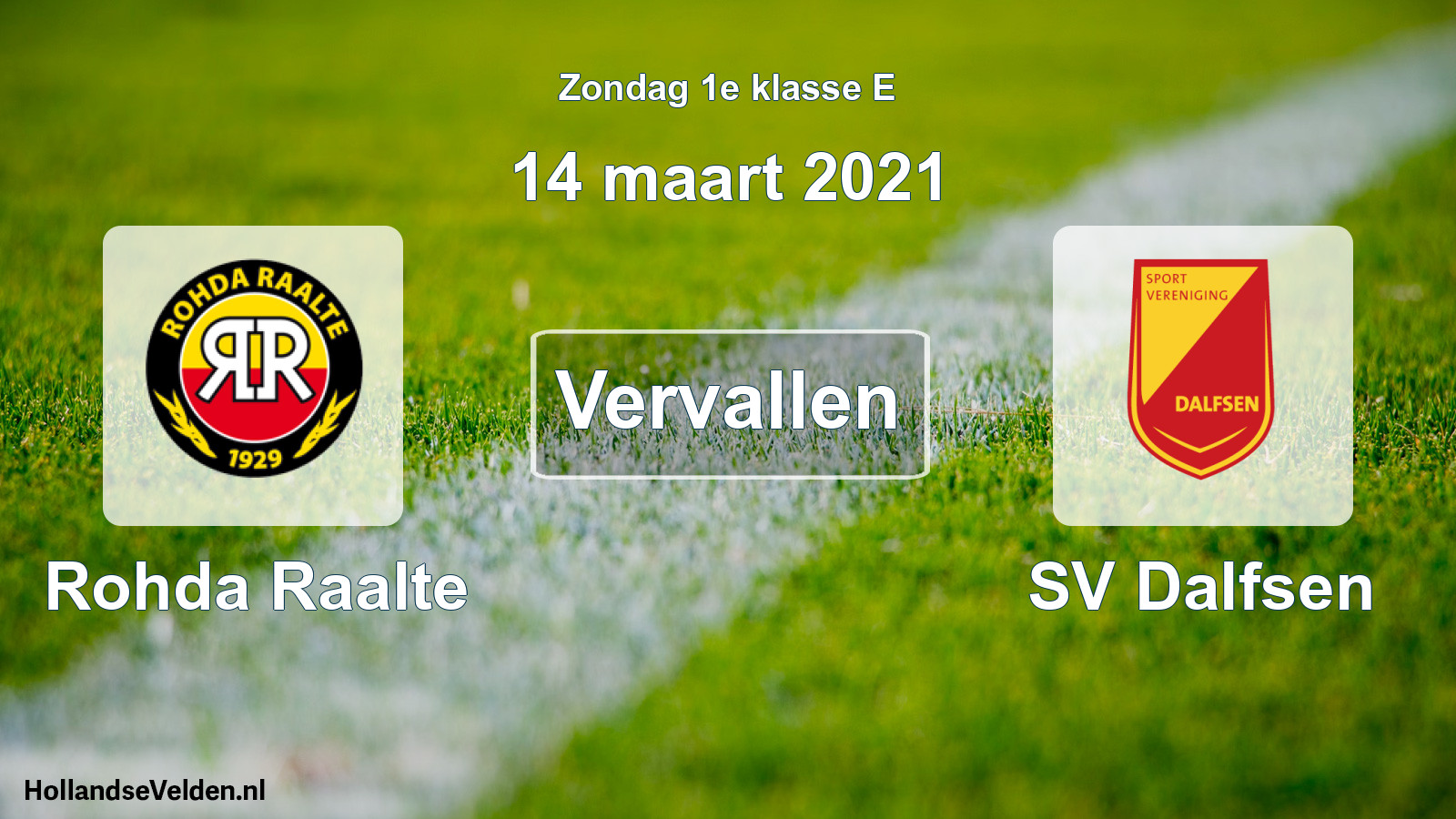 Scheduled Match: Rohda Raalte - SV Dalfsen (14 March 2021)