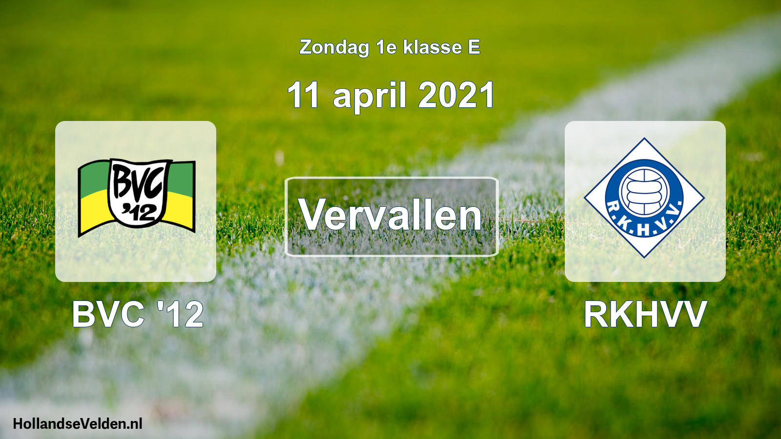 Scheduled Match: BVC '12 - RKHVV (11 April 2021)