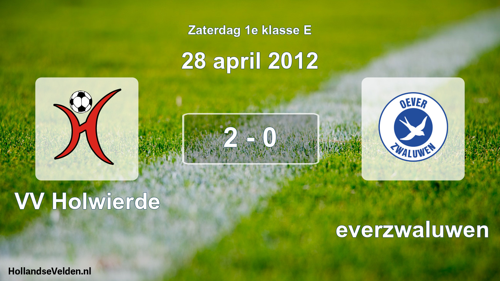 Total number of matches played: VV Holwierde - Oeverzwaluwen 2 - 0 (28 April 2012)