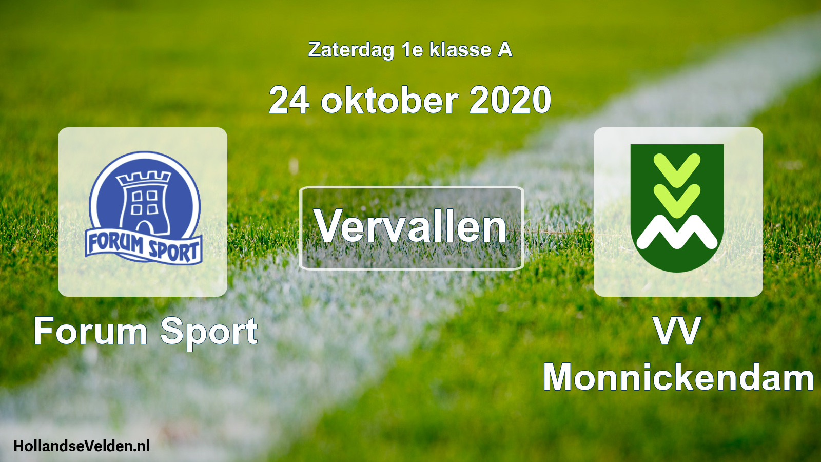 Scheduled Match: Forum Sport - VV Monnickendam (24 October 2020)