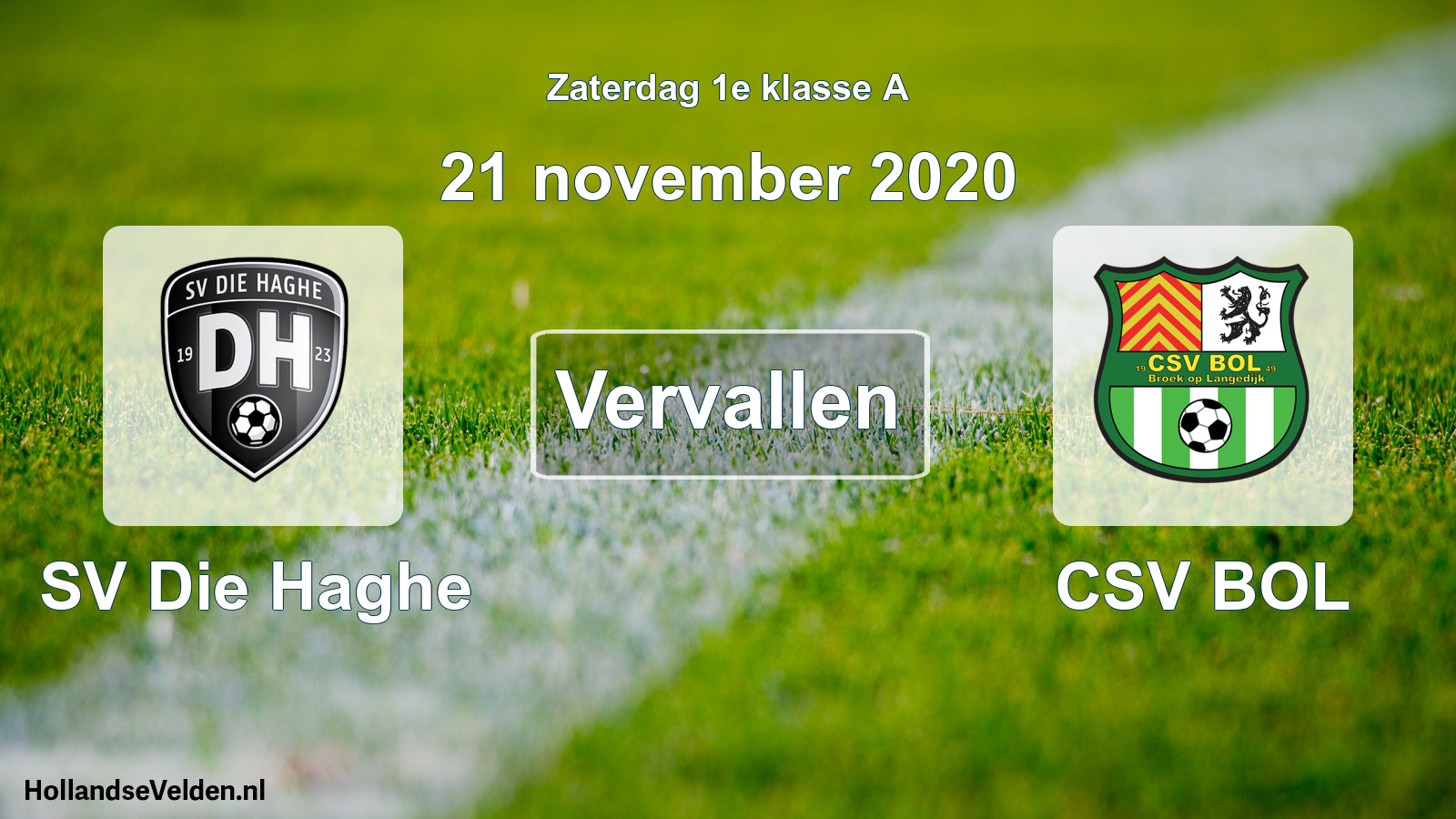 Scheduled Match: SV Die Haghe - CSV BOL (21 November 2020)