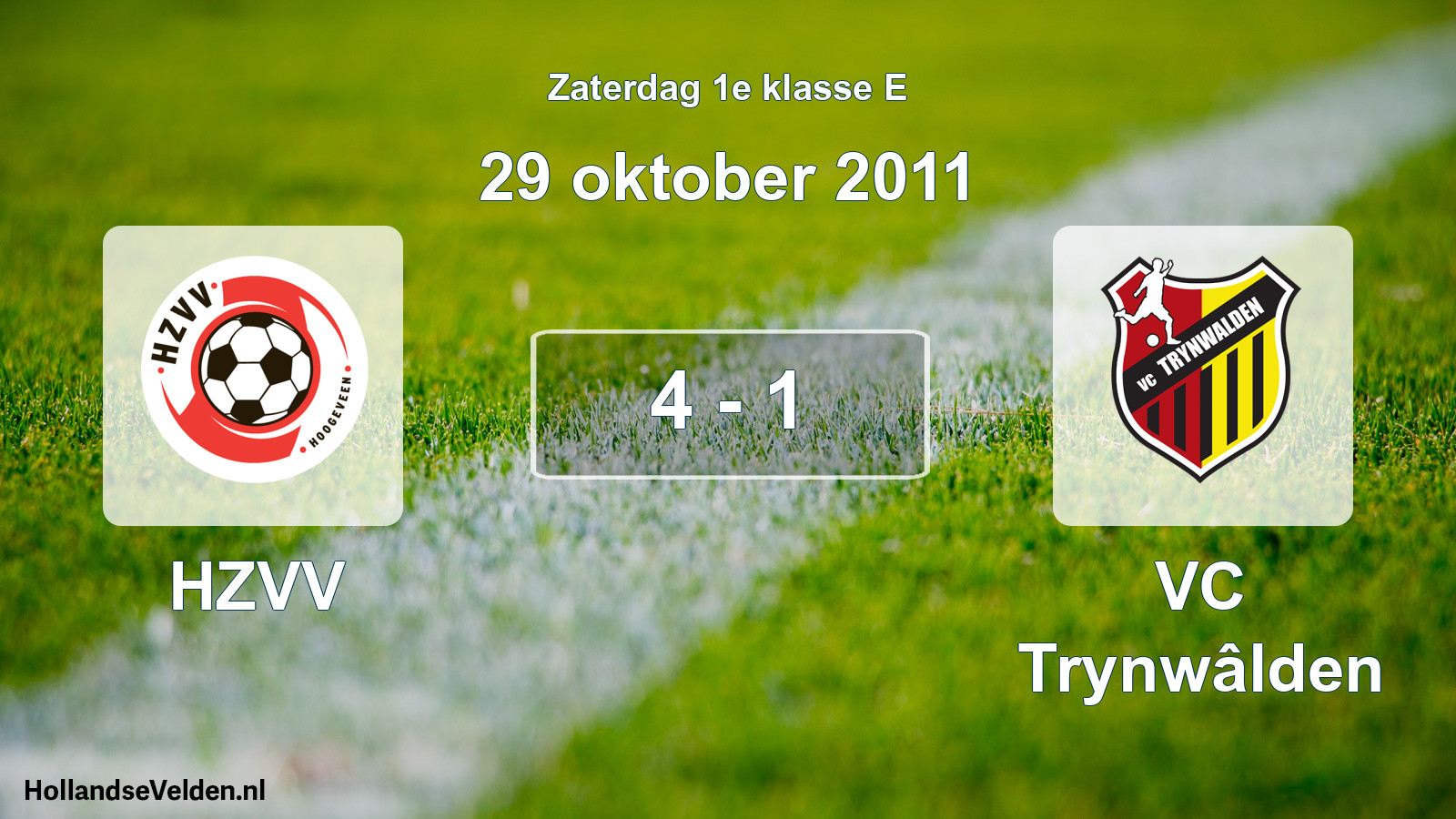 Total number of matches played: HZVV - VC Trynwâlden 4 - 1 (29 October 2011)