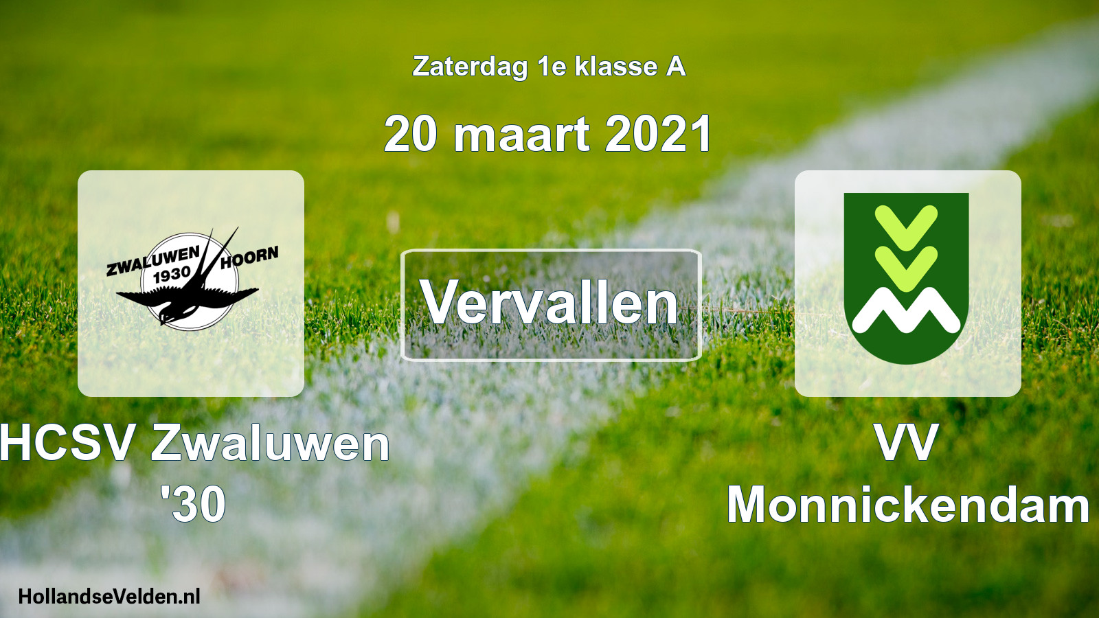 Scheduled Match: Zwaluwen '30 - VV Monnickendam (20 March 2021)