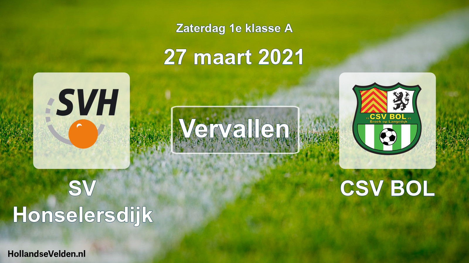 Scheduled Match: SV Honselersdijk - CSV BOL (27 March 2021)