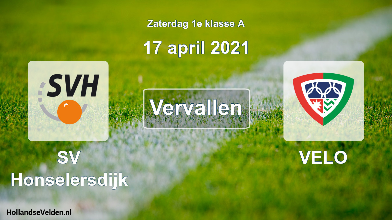 Scheduled Match: SV Honselersdijk - VELO (17 April 2021)