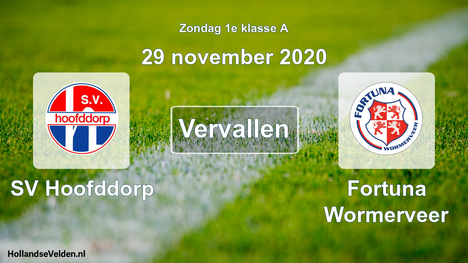 Scheduled Match: SV Hoofddorp - Fortuna Wormerveer (29 November 2020)