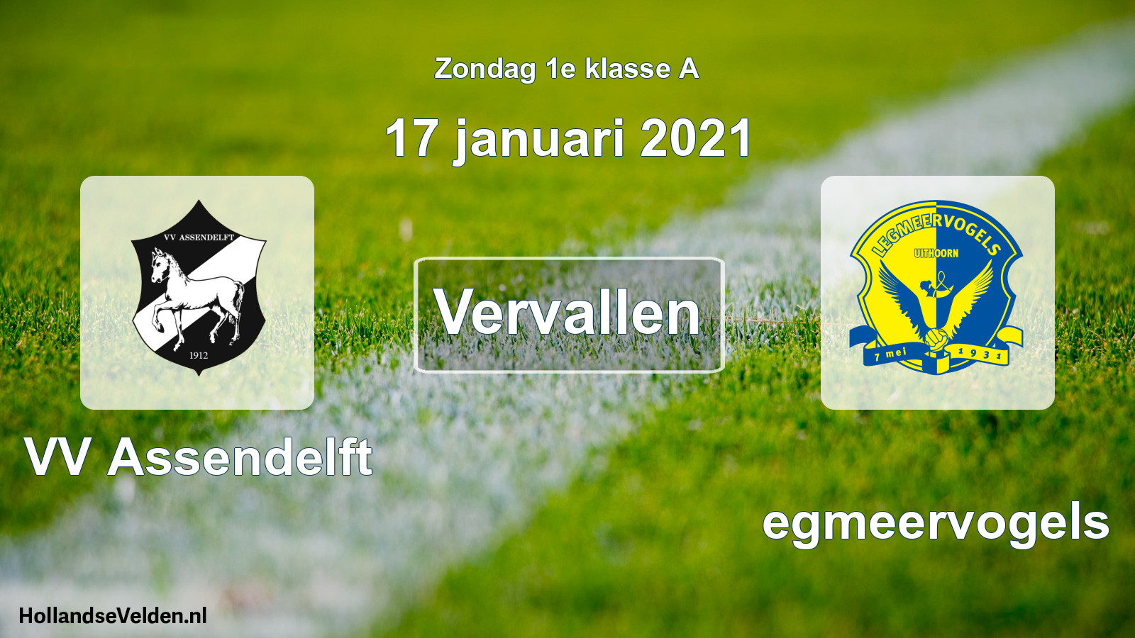 Scheduled Match: VV Assendelft - Legmeervogels (17 January 2021)