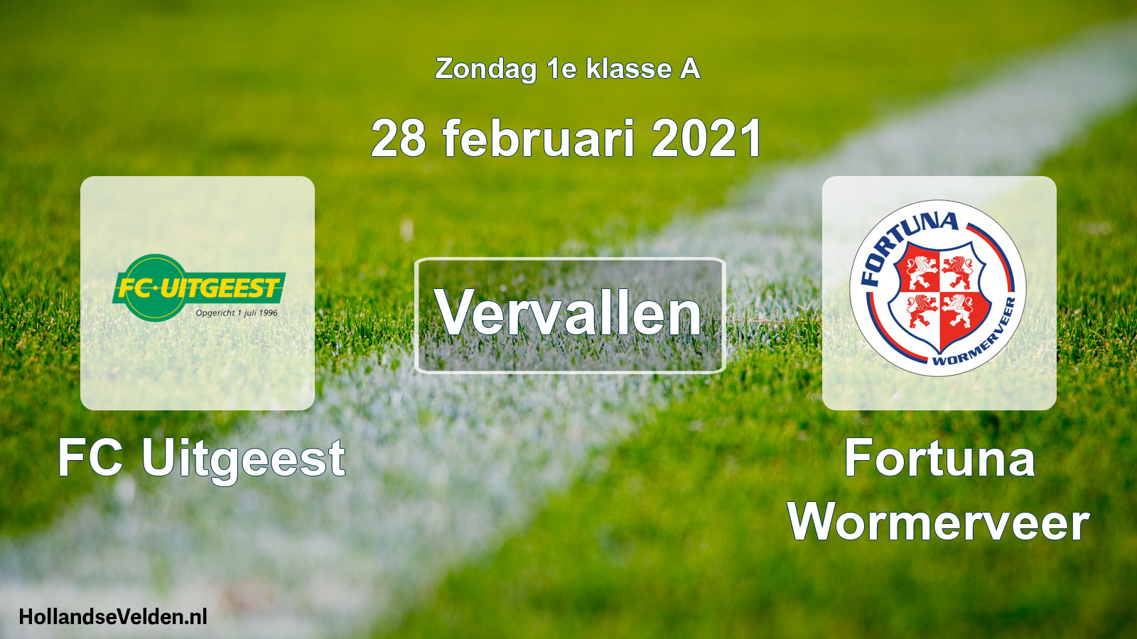 Scheduled Match: FC Uitgeest - Fortuna Wormerveer (28 February 2021)