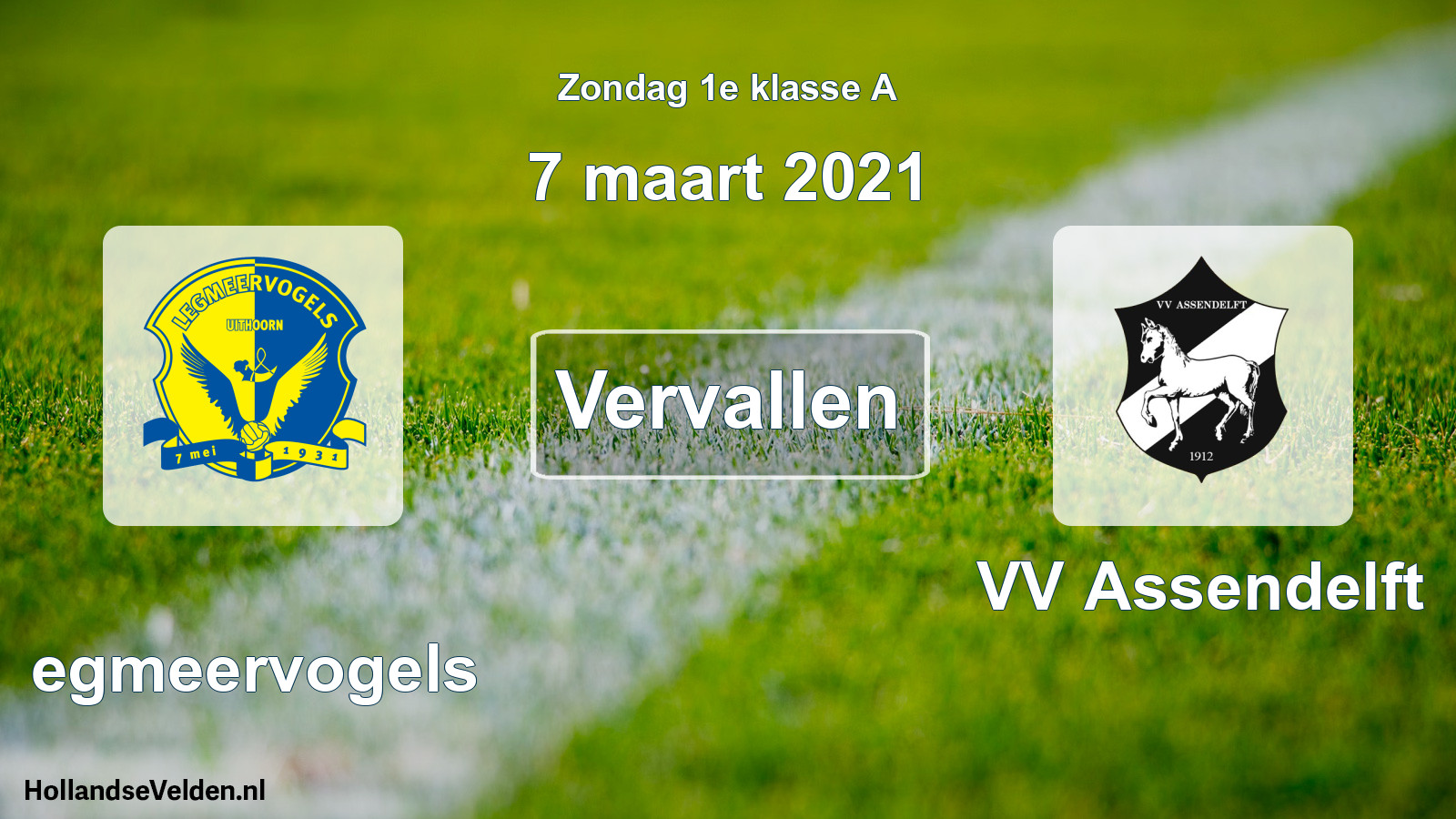 Scheduled Match: Legmeervogels - VV Assendelft (7 March 2021)