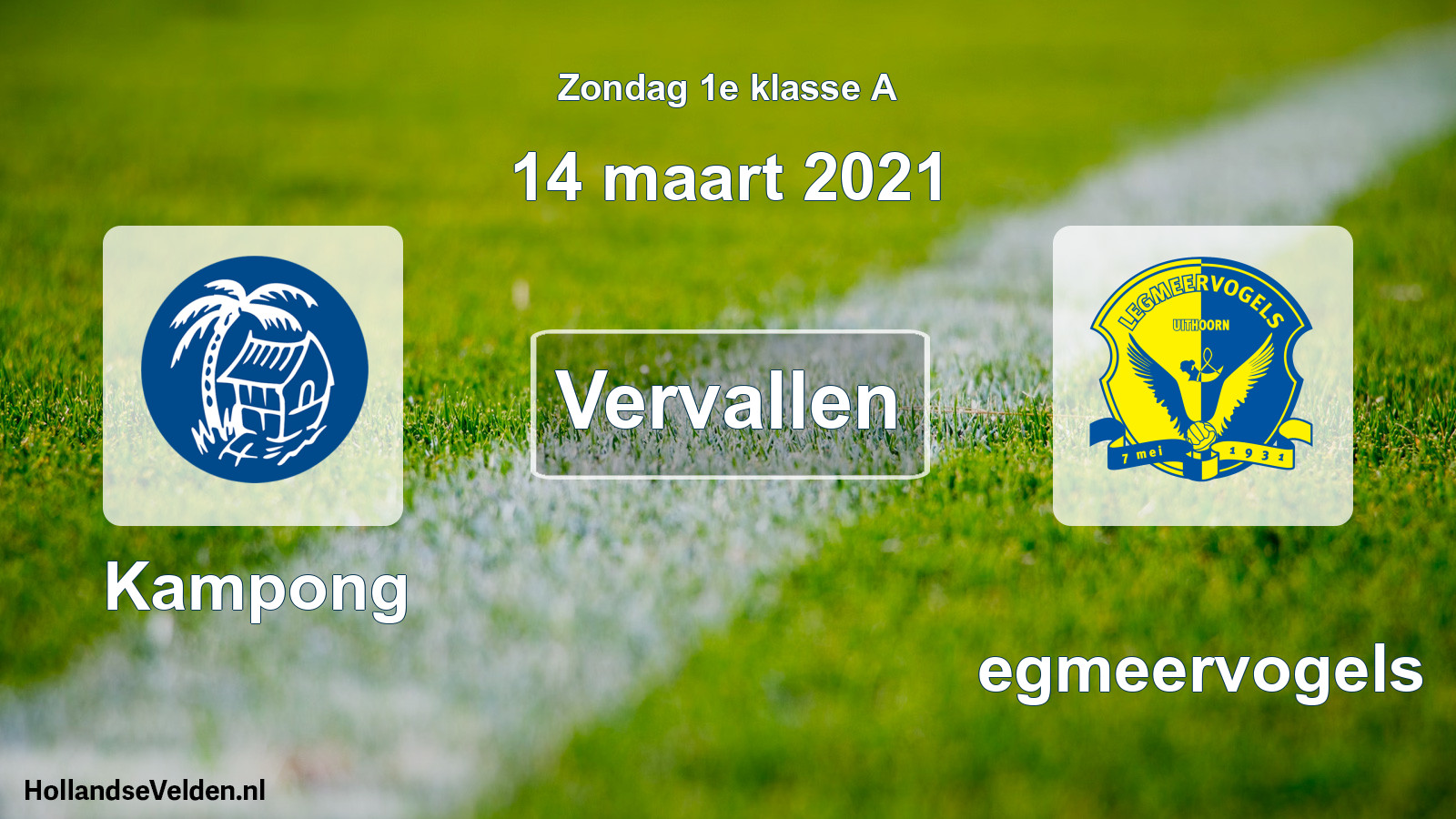 Scheduled Match: Kampong - Legmeervogels (14 March 2021)