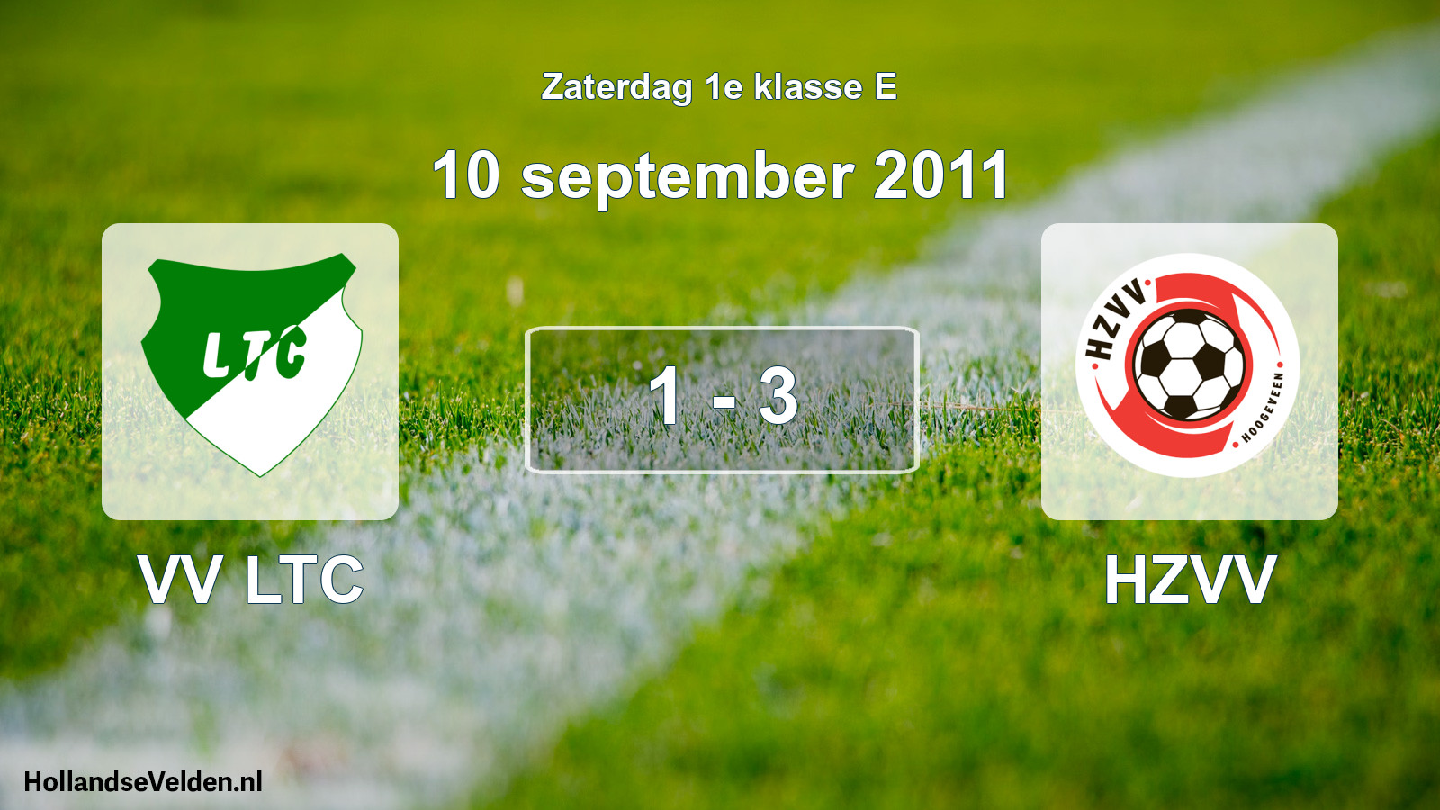 Total number of matches played: VV LTC - HZVV 1 - 3 (10 September 2011)