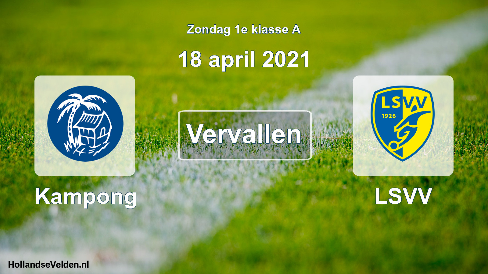 Scheduled Match: Kampong - LSVV (18 April 2021)