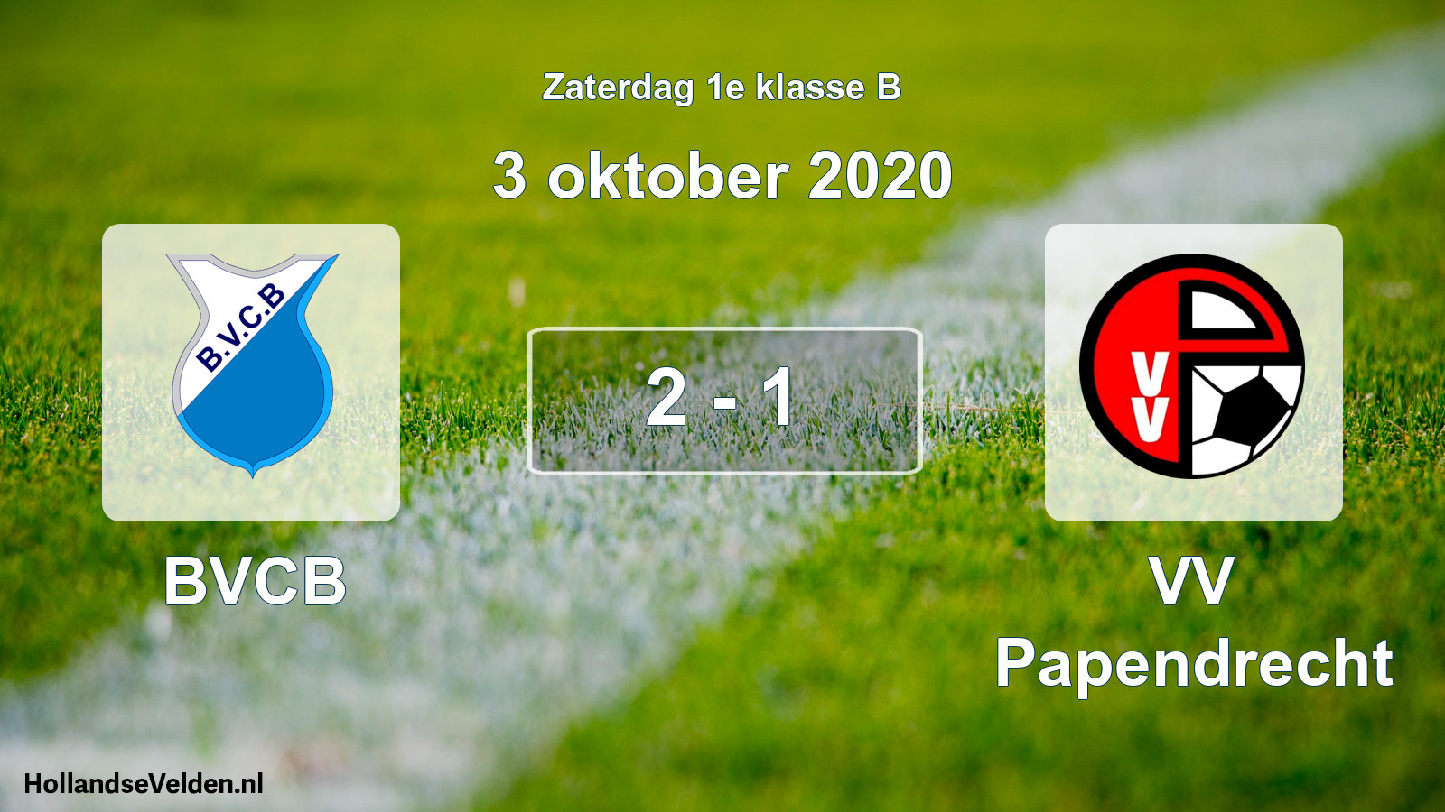Total number of matches played: BVCB - VV Papendrecht 2 - 1 (3 October 2020)