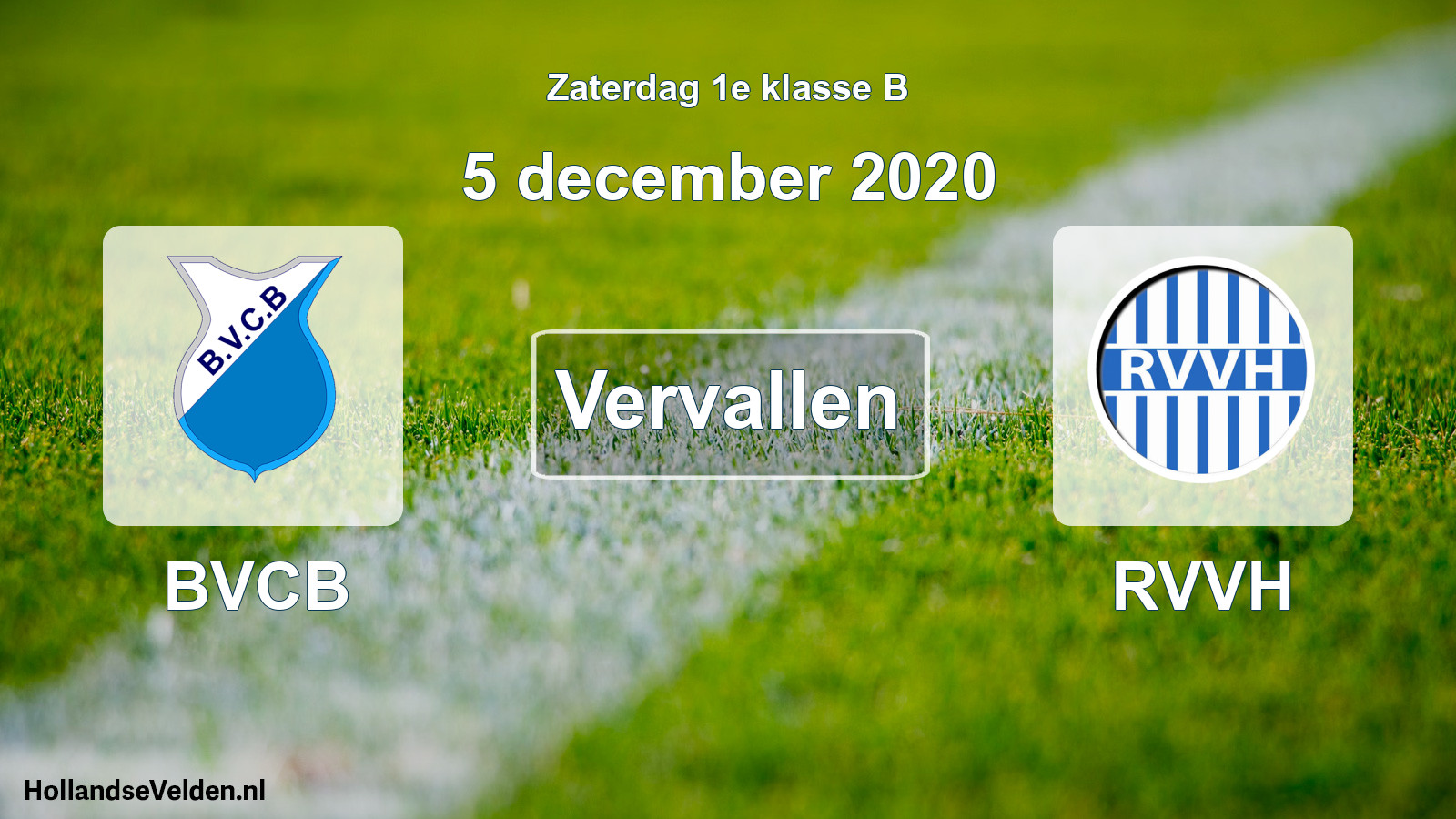Scheduled Match: BVCB - RVVH (5 December 2020)