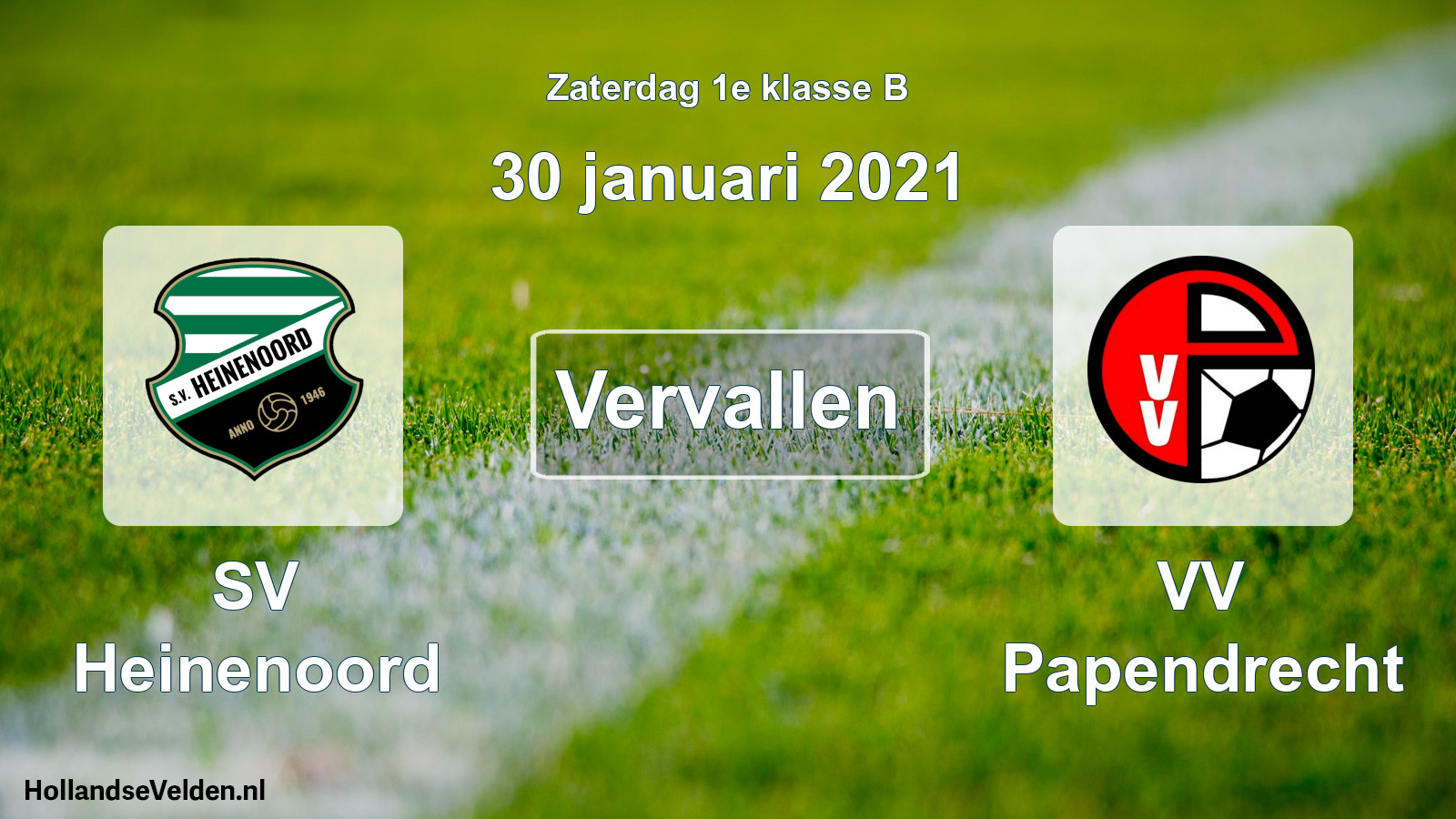 Scheduled Match: SV Heinenoord - VV Papendrecht (30 January 2021)