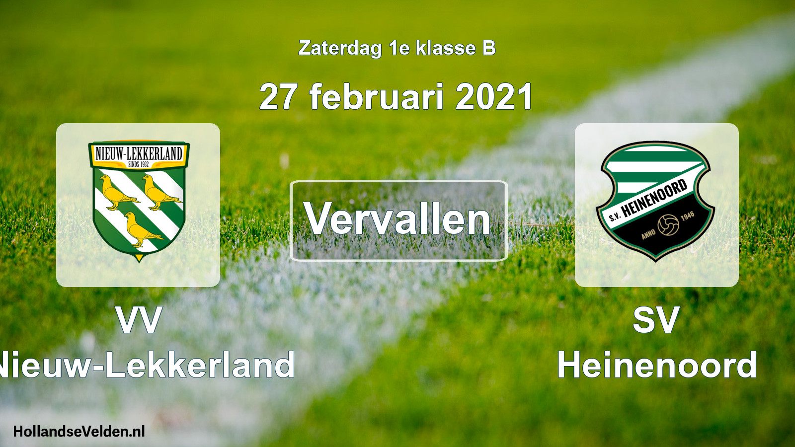 Scheduled Match: VV Nieuw-Lekkerland - SV Heinenoord (27 February 2021)