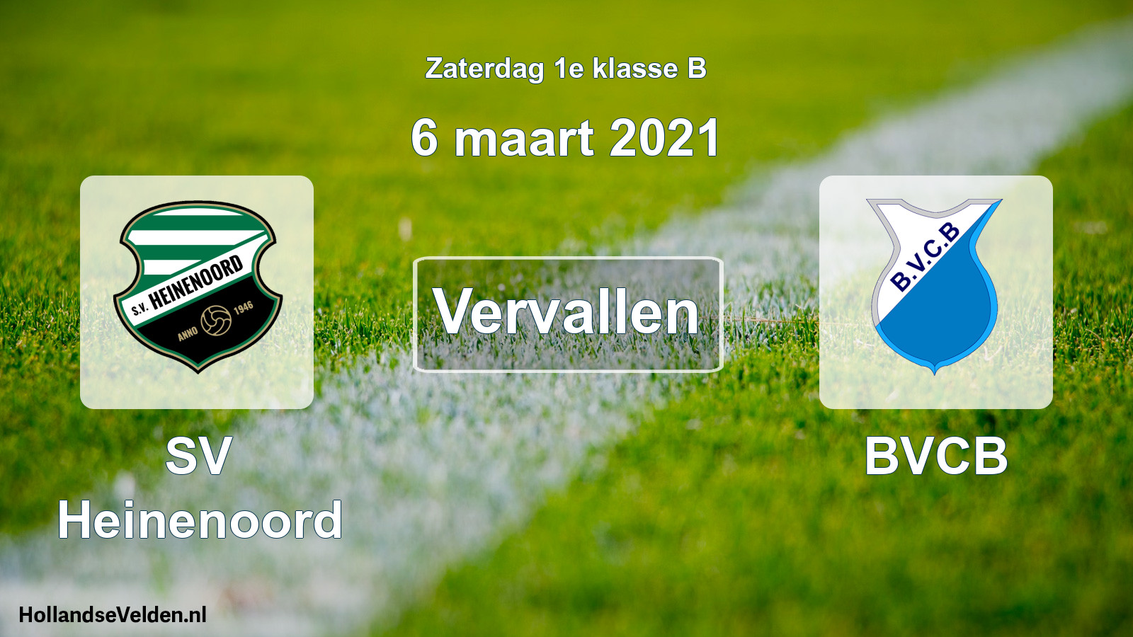 Scheduled Match: SV Heinenoord - BVCB (6 March 2021)
