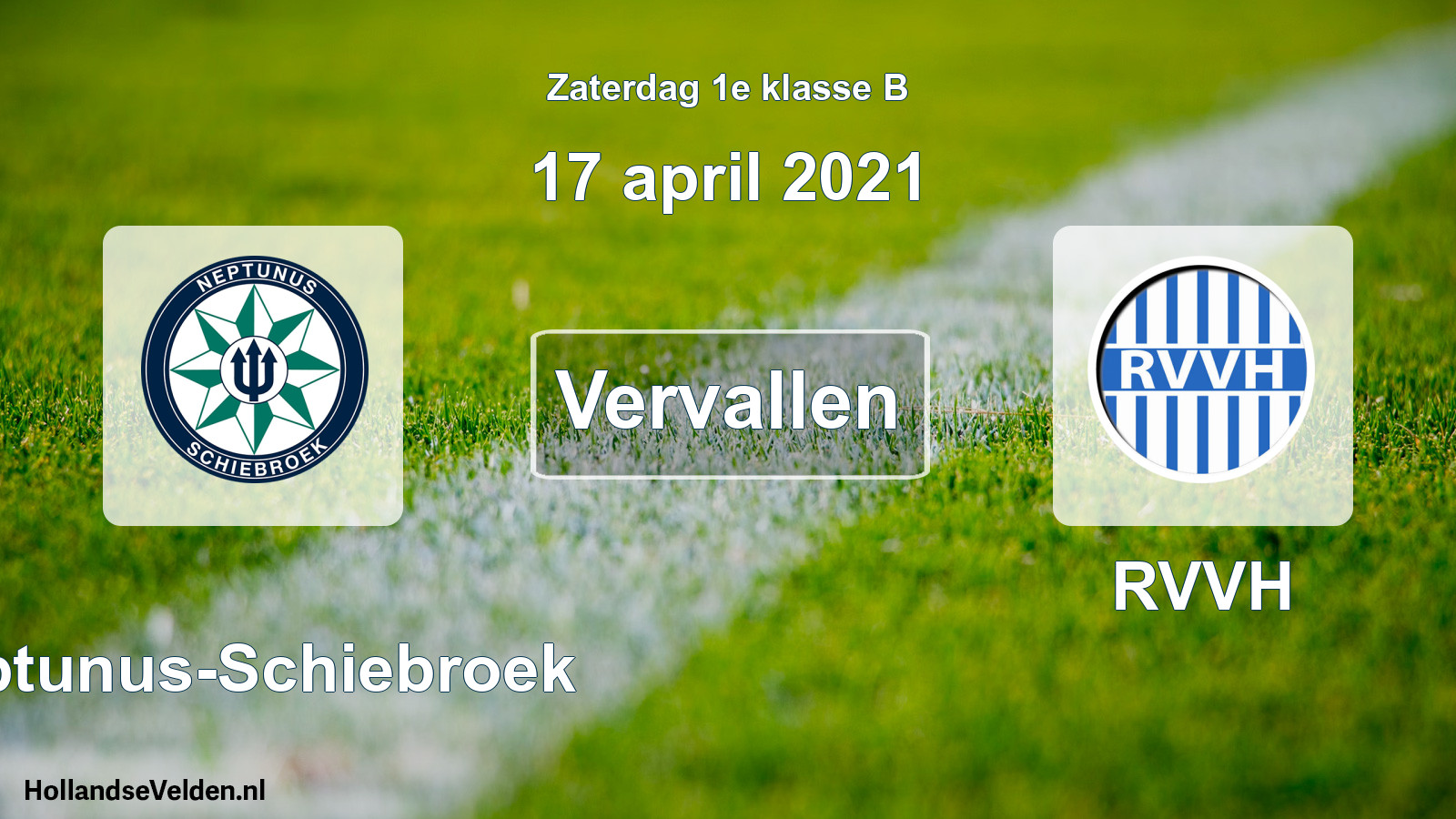 Scheduled Match: Neptunus-Schiebroek - RVVH (17 April 2021)