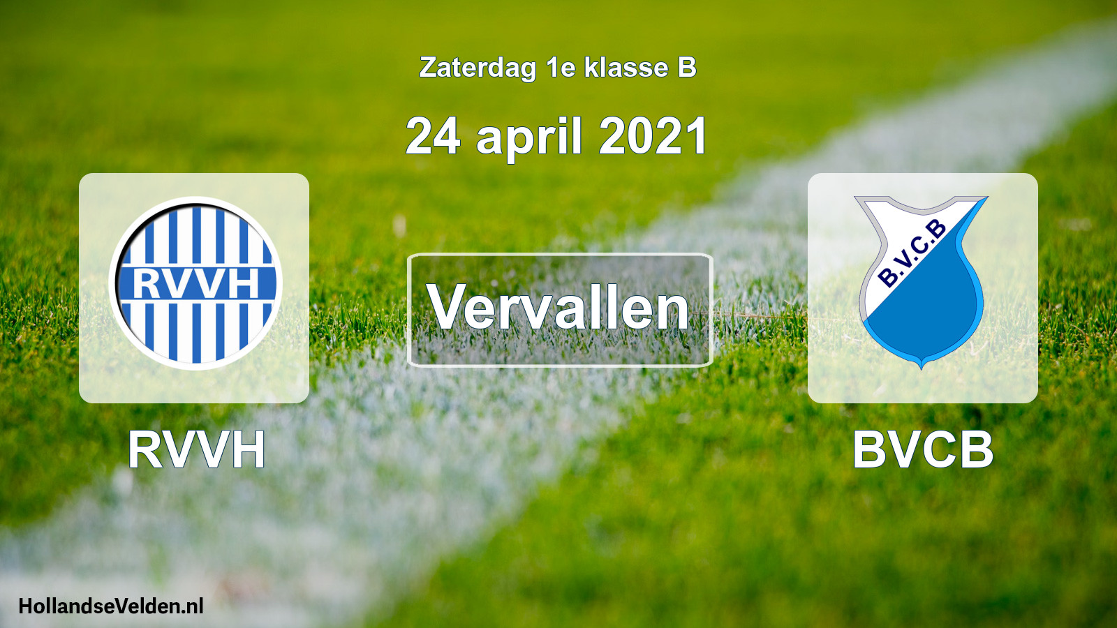Scheduled Match: RVVH - BVCB (24 April 2021)