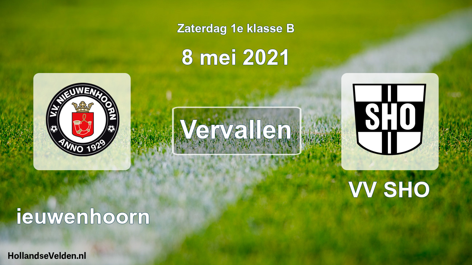 Scheduled Match: Nieuwenhoorn - VV SHO (8 May 2021)