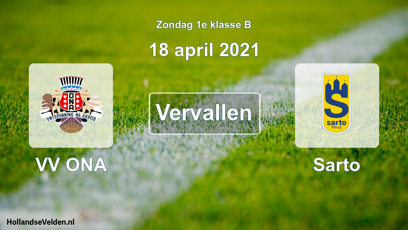 Scheduled Match: VV ONA - Sarto (18 April 2021)