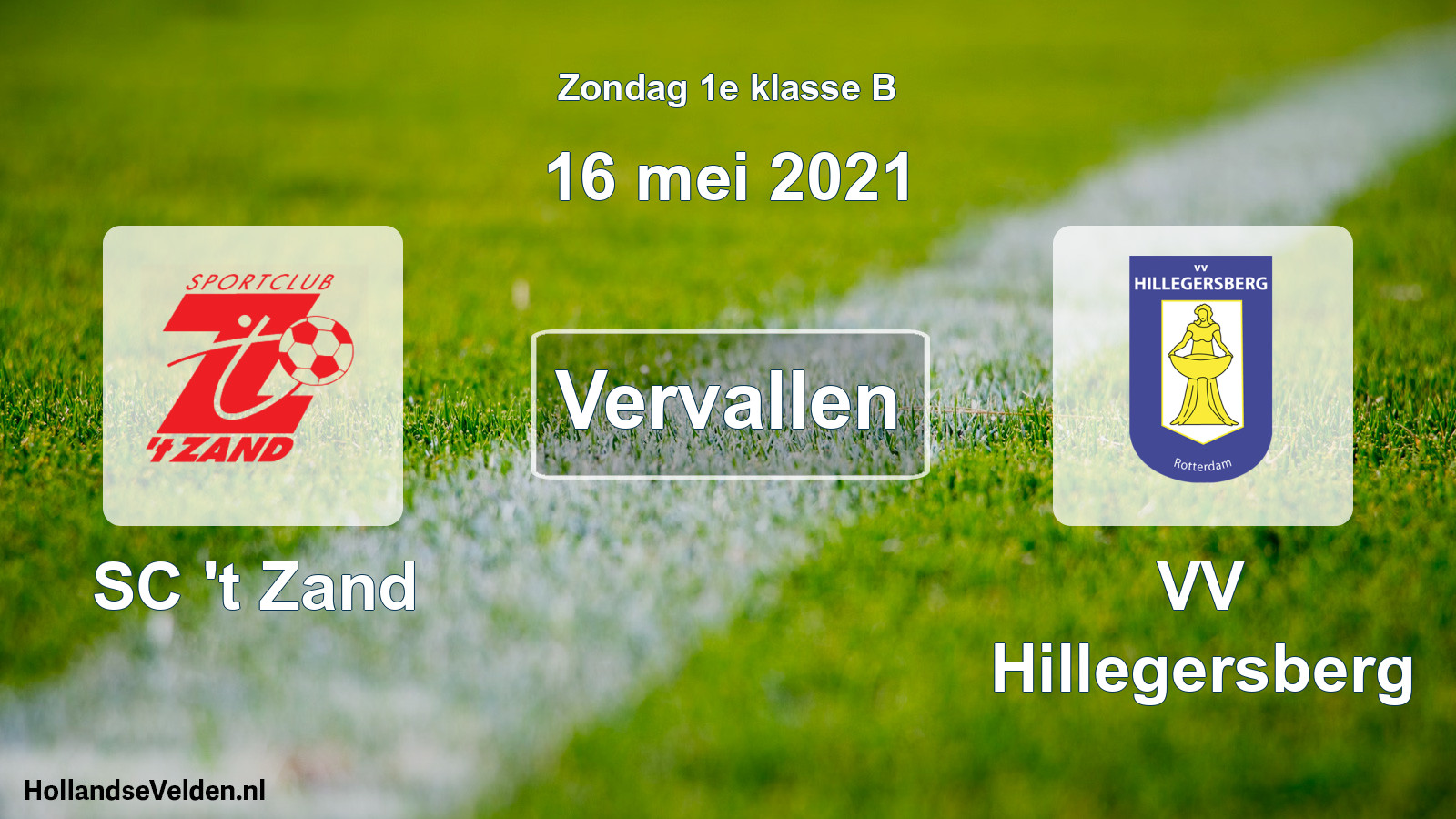 Scheduled Match: SC 't Zand - VV Hillegersberg (16 May 2021)