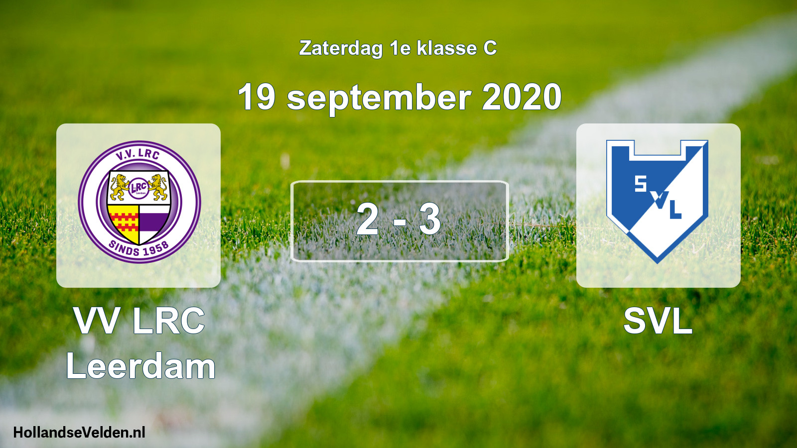 Total number of matches played: VV LRC Leerdam - SVL 2 - 3 (19 September 2020)