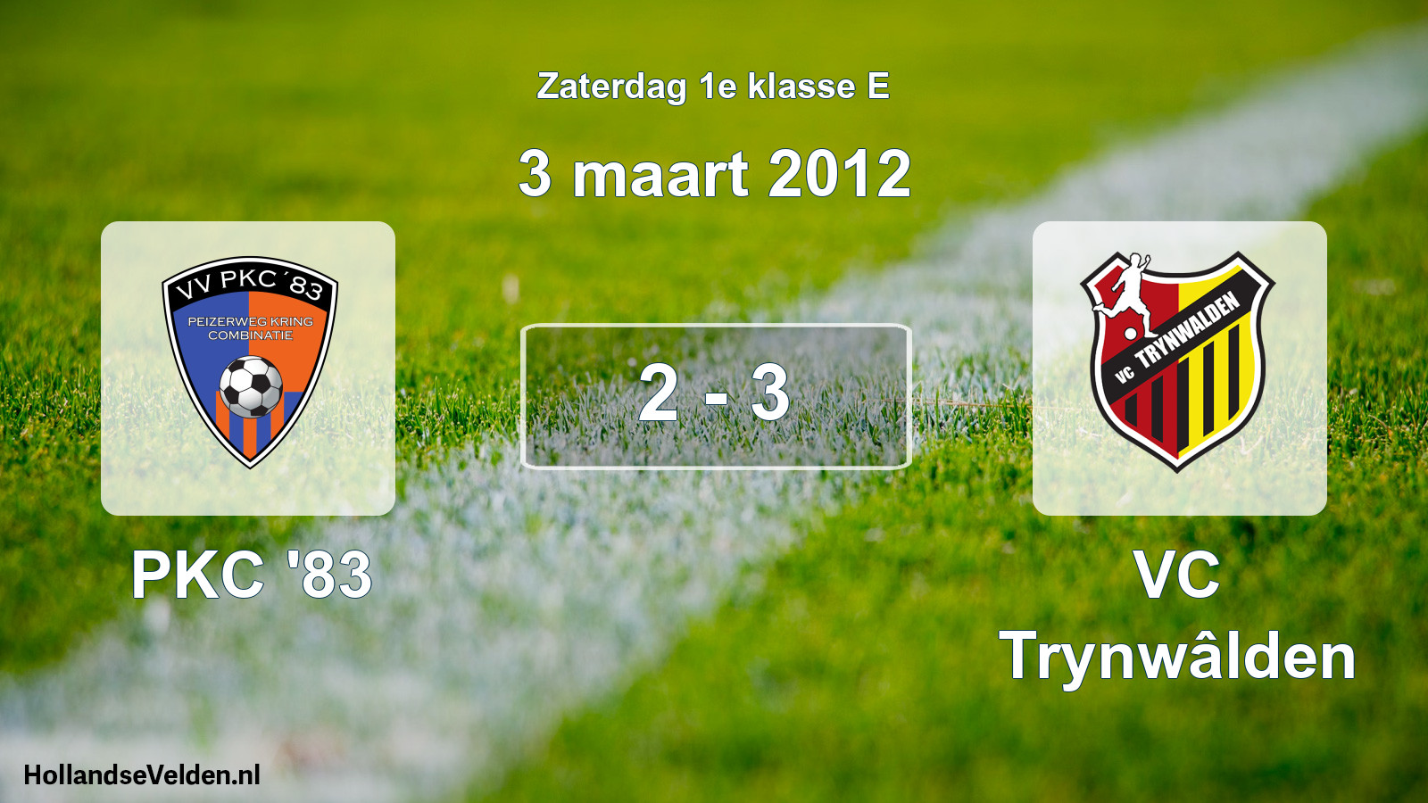 Total number of matches played: PKC '83 - VC Trynwâlden 2 - 3 (3 March 2012)
