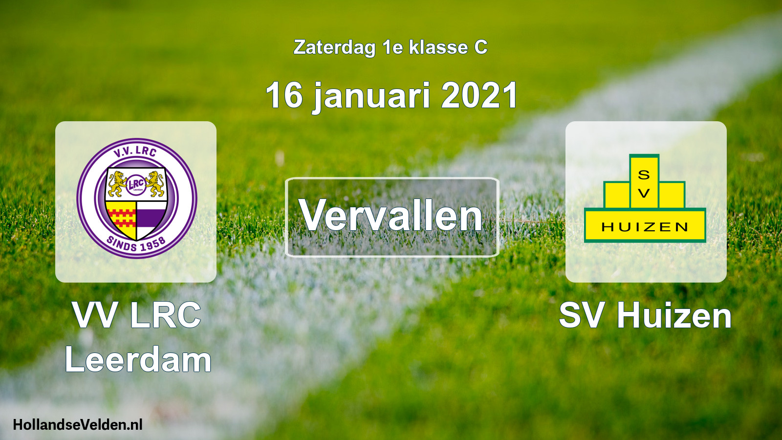 Scheduled Match: VV LRC Leerdam - SV Huizen (16 January 2021)