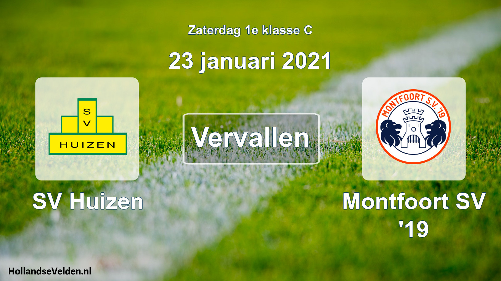 Scheduled Match: SV Huizen - Montfoort SV '19 (23 January 2021)
