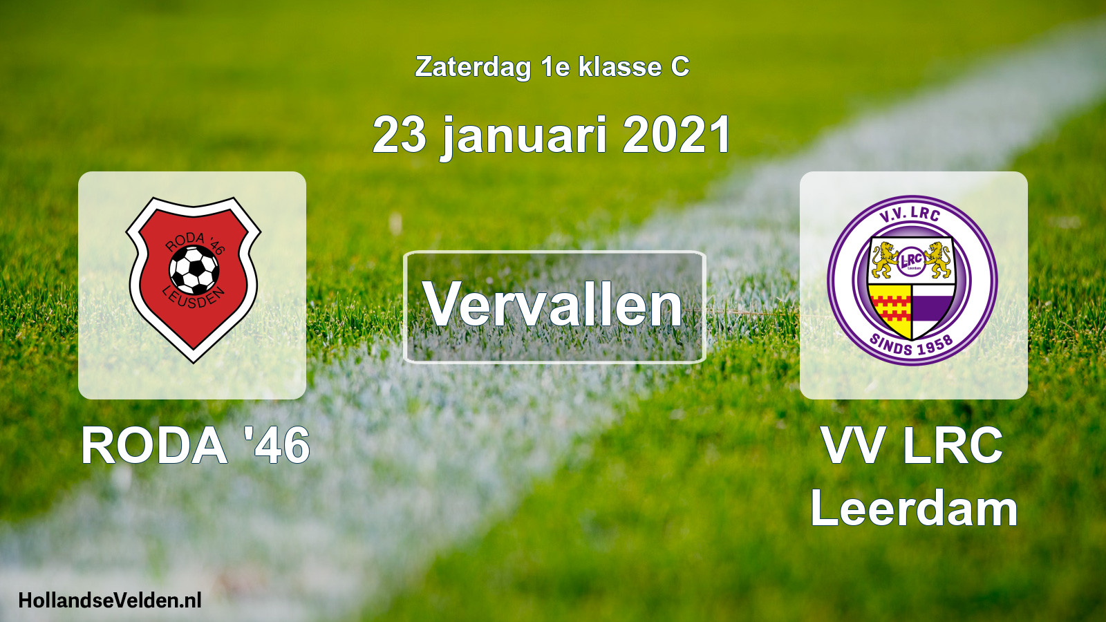 Scheduled Match: RODA '46 - VV LRC Leerdam (23 January 2021)