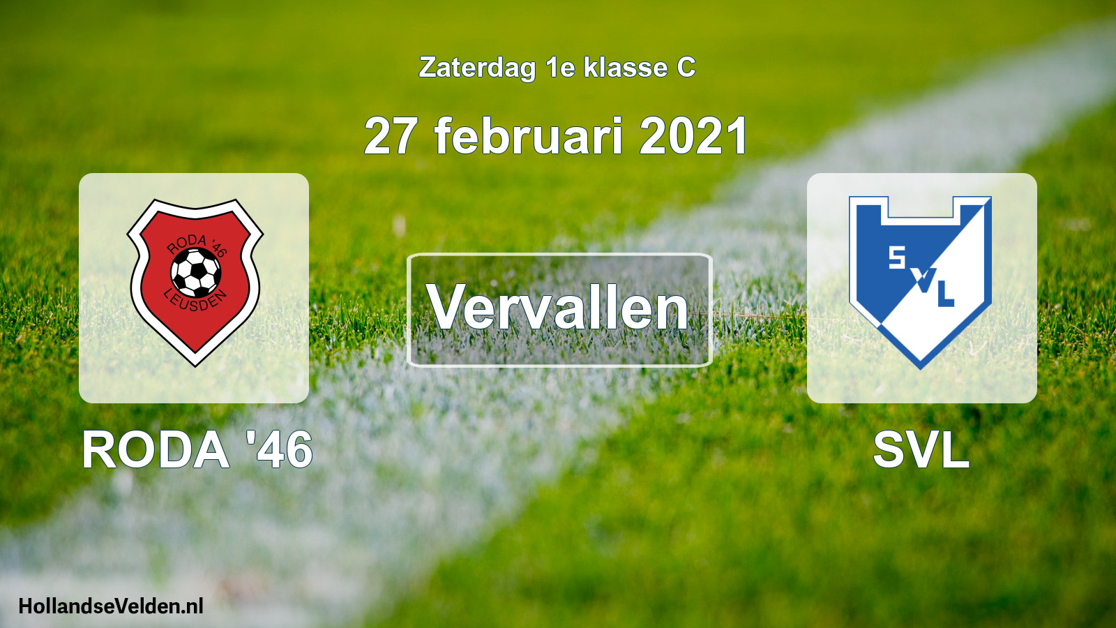 Scheduled Match: RODA '46 - SVL (27 February 2021)