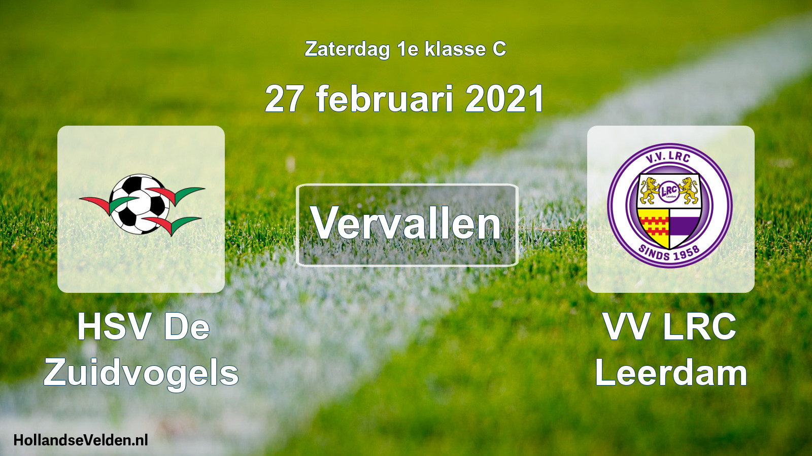 Scheduled Match: HSV De Zuidvogels - VV LRC Leerdam (27 February 2021)