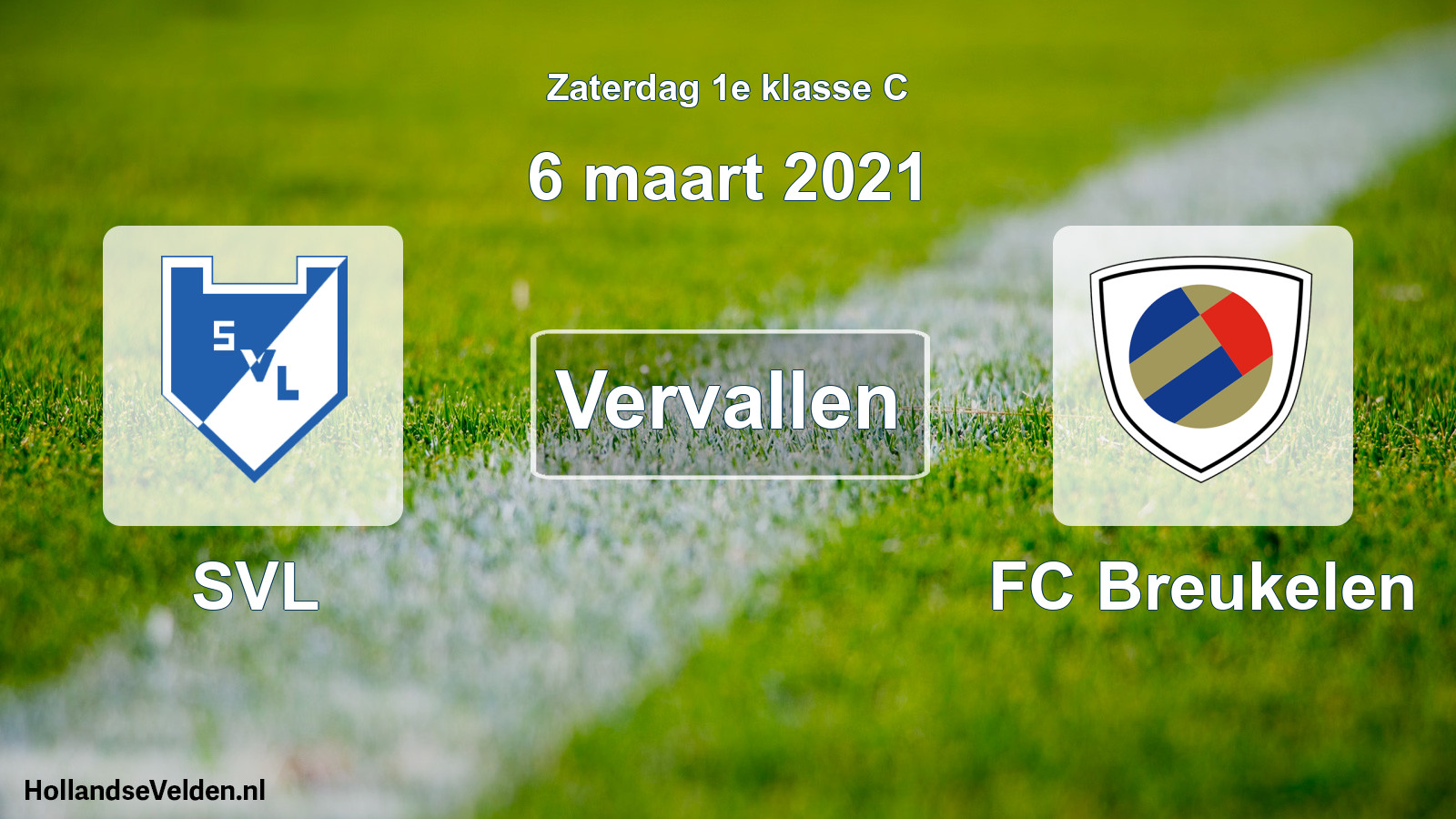 Scheduled Match: SVL - FC Breukelen (6 March 2021)
