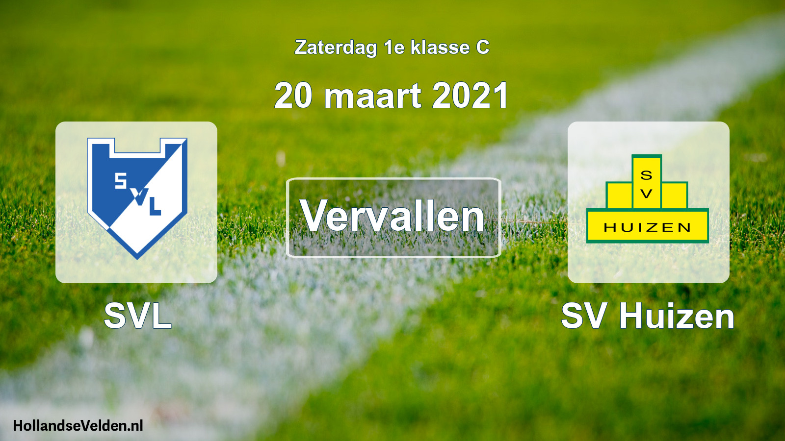 Scheduled Match: SVL - SV Huizen (20 March 2021)