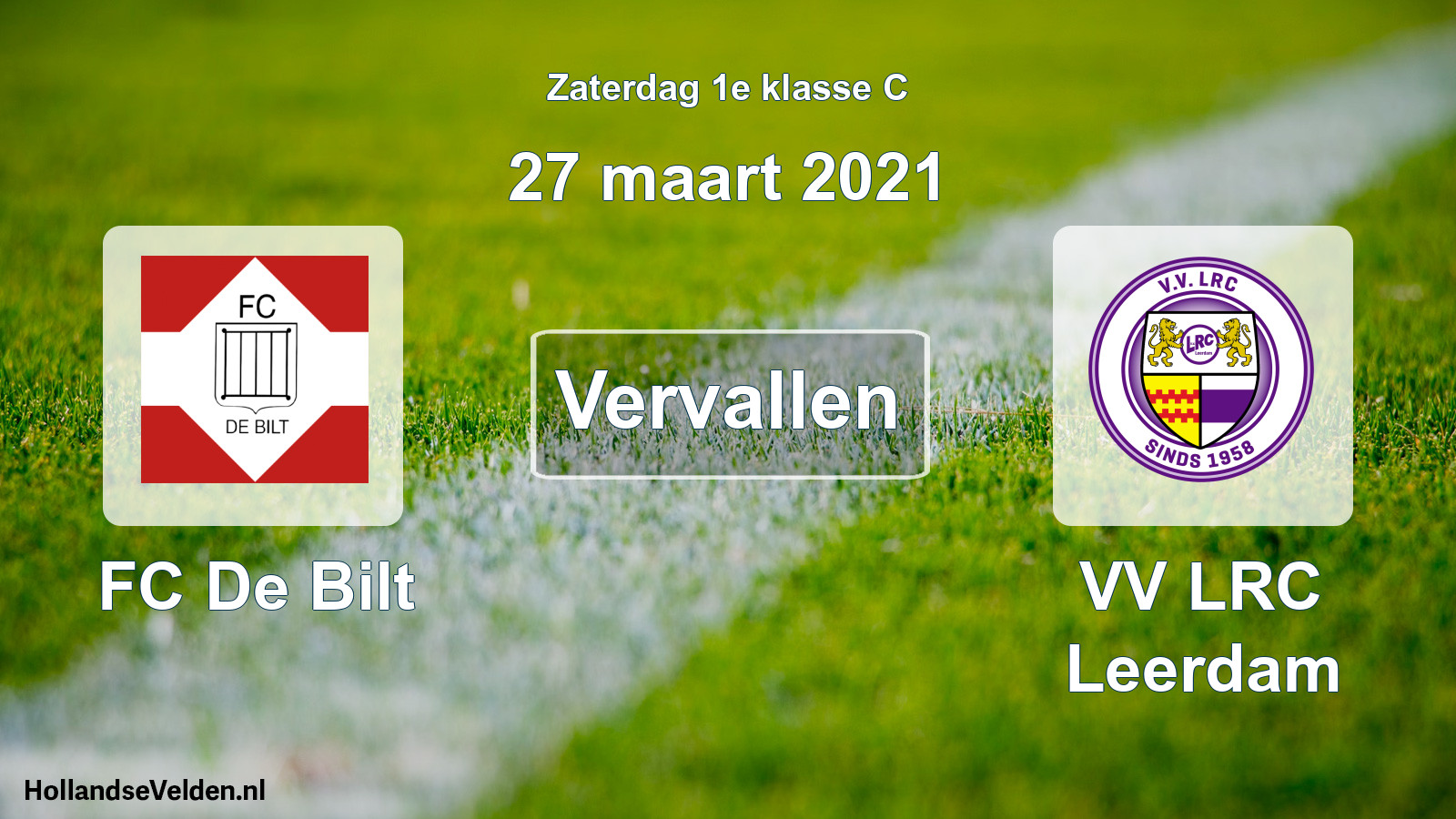 Scheduled Match: FC De Bilt - VV LRC Leerdam (27 March 2021)